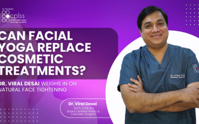 Can Facial Yoga Replace Cosmetic Treatments? Dr. Viral Desai Weighs In on Natural Face Tightening